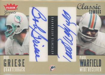 2004 Fleer Greats of the Game - Classic Combos Autographs Dual #9CC Bob Griese / Paul Warfield Front