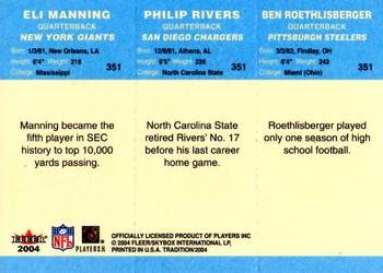 2004 Fleer Tradition - Blue #351 Eli Manning / Philip Rivers / Ben Roethlisberger Back