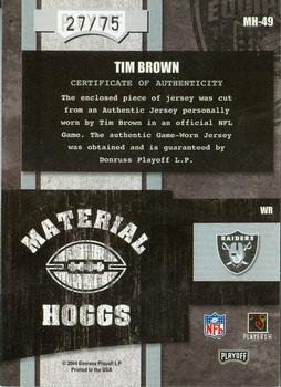 2004 Playoff Hogg Heaven - Material Hoggs Silver #MH-49 Tim Brown Back