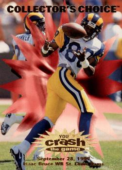 1997 Collector's Choice - You Crash the Game #C15 Isaac Bruce Front