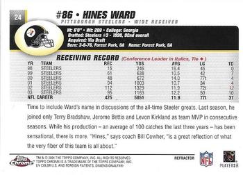 2004 Topps Chrome - Refractors #24 Hines Ward Back
