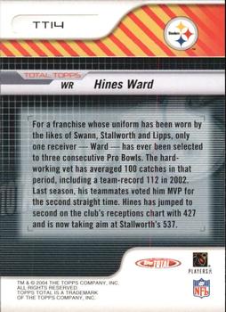 2004 Topps Total - Total Topps #TT14 Hines Ward Back