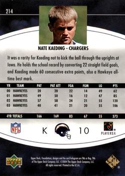 2004 Upper Deck Foundations - Exclusive Rainbow Silver #214 Nate Kaeding Back
