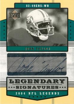2004 Upper Deck Legends - Legendary Signatures #LS-JO John Taylor Front