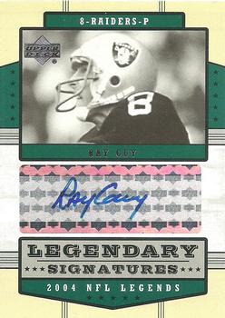 2004 Upper Deck Legends - Legendary Signatures #LS-RA Ray Guy Front