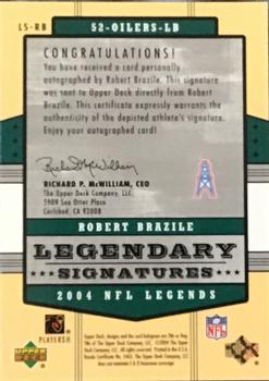 2004 Upper Deck Legends - Legendary Signatures #LS-RB Robert Brazile Back