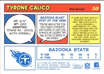 2005 Bazooka - Blue #38 Tyrone Calico Back