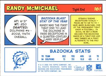 2005 Bazooka - Blue #161 Randy McMichael Back