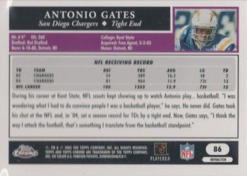 2005 Topps Chrome - Refractors #86 Antonio Gates Back