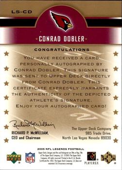 2005 Upper Deck Legends - Legendary Signatures #LS-CD Conrad Dobler Back