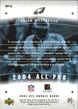 2005 Upper Deck Rookie Debut - All-Pros #AP-8 Brian Westbrook Back