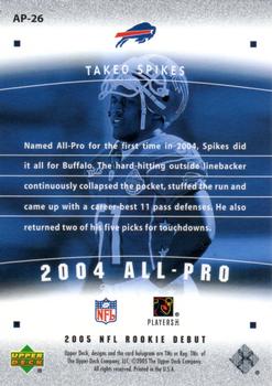 2005 Upper Deck Rookie Debut - All-Pros #AP-26 Takeo Spikes Back