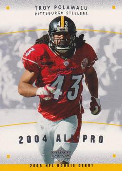 2005 Upper Deck Rookie Debut - All-Pros #AP-29 Troy Polamalu Front