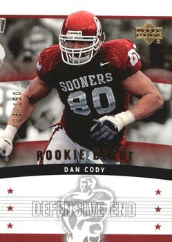 2005 Upper Deck Rookie Debut - Gold SN150 #147 Dan Cody Front