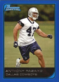 2006 Bowman - Blue #133 Anthony Fasano Front