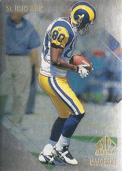 1997 SP Authentic #178 Isaac Bruce Front