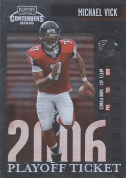 2006 Playoff Contenders - Playoff Ticket #5 Michael Vick Front