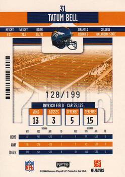 2006 Playoff Contenders - Playoff Ticket #31 Tatum Bell Back