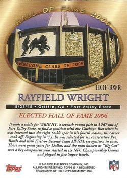 2006 Topps - Hall of Fame Class of 2006 #HOF-RWR Rayfield Wright Back