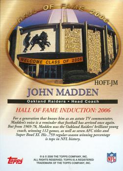 2006 Topps - Hall of Fame Tribute #HOFT-JM John Madden Back