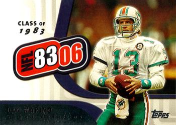 2006 Topps - NFL 8306 #NFL4 Dan Marino Front