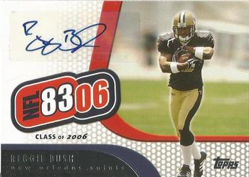 2006 Topps - NFL 8306 Autographs #8306A-RB Reggie Bush Front