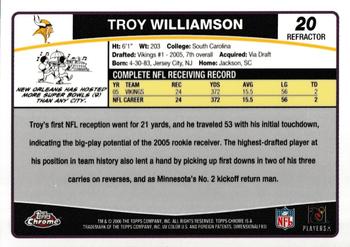 2006 Topps Chrome - Refractors #20 Troy Williamson Back