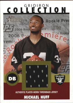 2006 Topps Heritage - Gridiron Collection Jersey #GC-MH Michael Huff Front