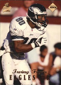 1998 Collector's Edge First Place #81 Irving Fryar Front