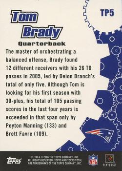 2006 Topps Total - Total Production #TP5 Tom Brady Back