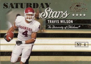 2007 Donruss Classics - Saturday Stars Bronze #SS-12 Travis Wilson Front