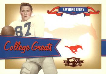 2007 Donruss Threads - College Greats #CG-13 Raymond Berry Front