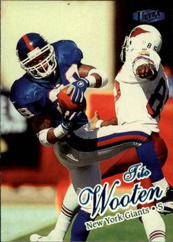 1998 Ultra #45 Tito Wooten Front
