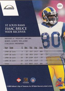 1999 Collector's Edge First Place #120 Isaac Bruce Back