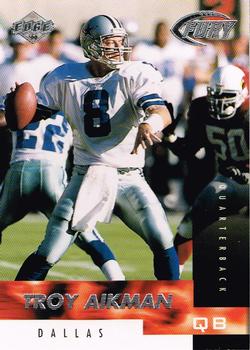1999 Collector's Edge Fury #4 Troy Aikman Front
