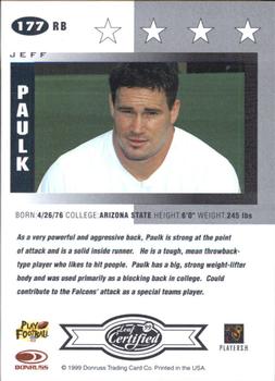 1999 Leaf Certified #177 Jeff Paulk Back