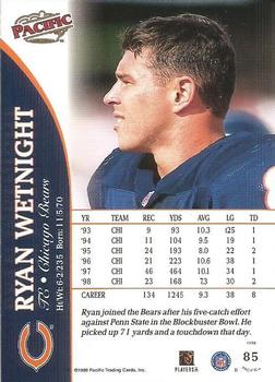 1999 Pacific #85 Ryan Wetnight Back