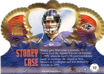 1999 Pacific Crown Royale #10 Stoney Case Back