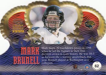 1999 Pacific Crown Royale #62 Mark Brunell Back