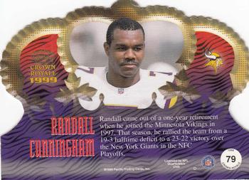 1999 Pacific Crown Royale #79 Randall Cunningham Back