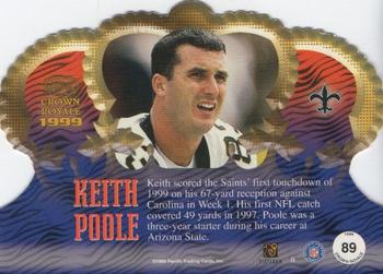 1999 Pacific Crown Royale #89 Keith Poole Back