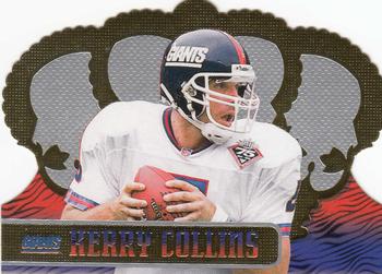 1999 Pacific Crown Royale #92 Kerry Collins Front