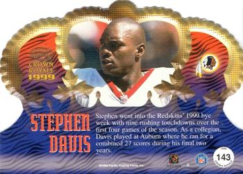 1999 Pacific Crown Royale #143 Stephen Davis Back