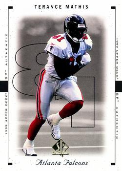 1999 SP Authentic #6 Terance Mathis Front