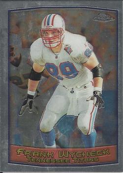 1999 Topps Chrome #73 Frank Wycheck Front