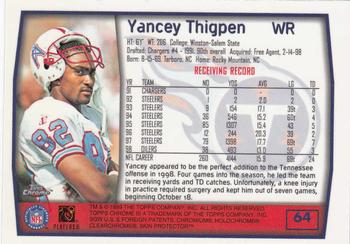 1999 Topps Chrome #64 Yancey Thigpen Back