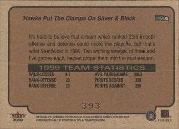 2000 Fleer Tradition #393 'Hawks Put the Clamps on Silver & Black Back