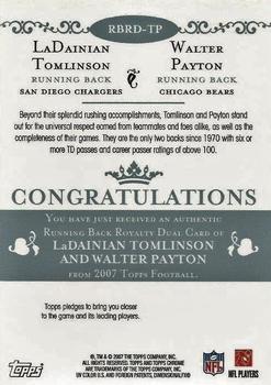 2007 Topps Chrome - Running Back Royalty #RBRD-TP LaDainian Tomlinson / Walter Payton Back