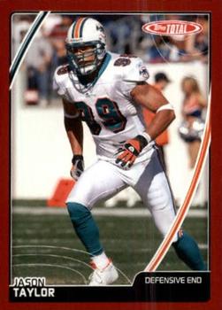 2007 Topps Total - Red #397 Jason Taylor Front