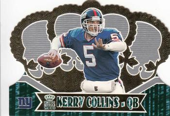 2000 Pacific Crown Royale #65 Kerry Collins Front